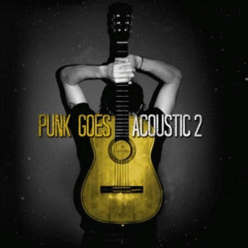 Compilations : Punk Goes Acoustic 2